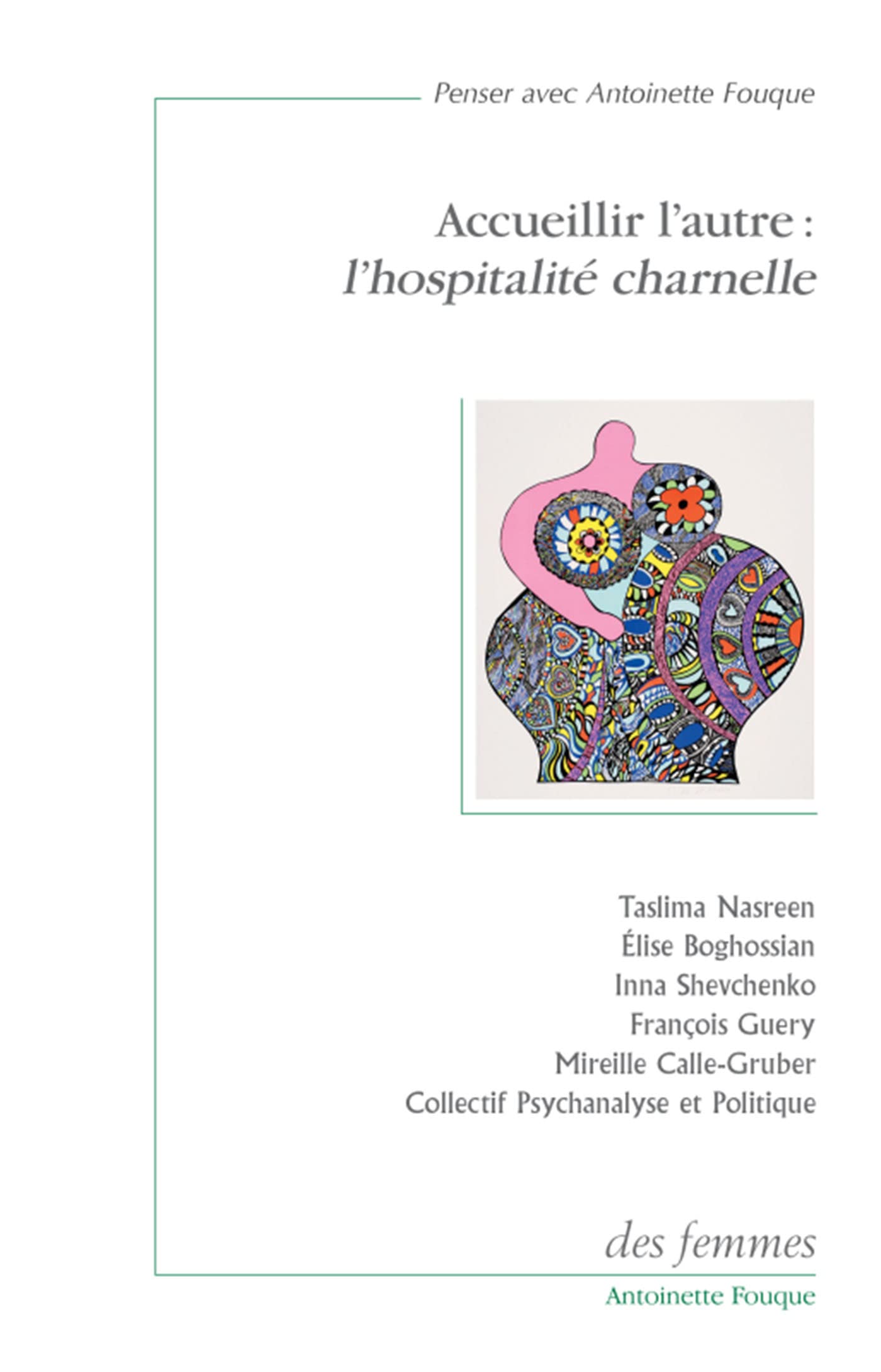 Accueillir l'autre : l'hospitalité charnelle Philosophy