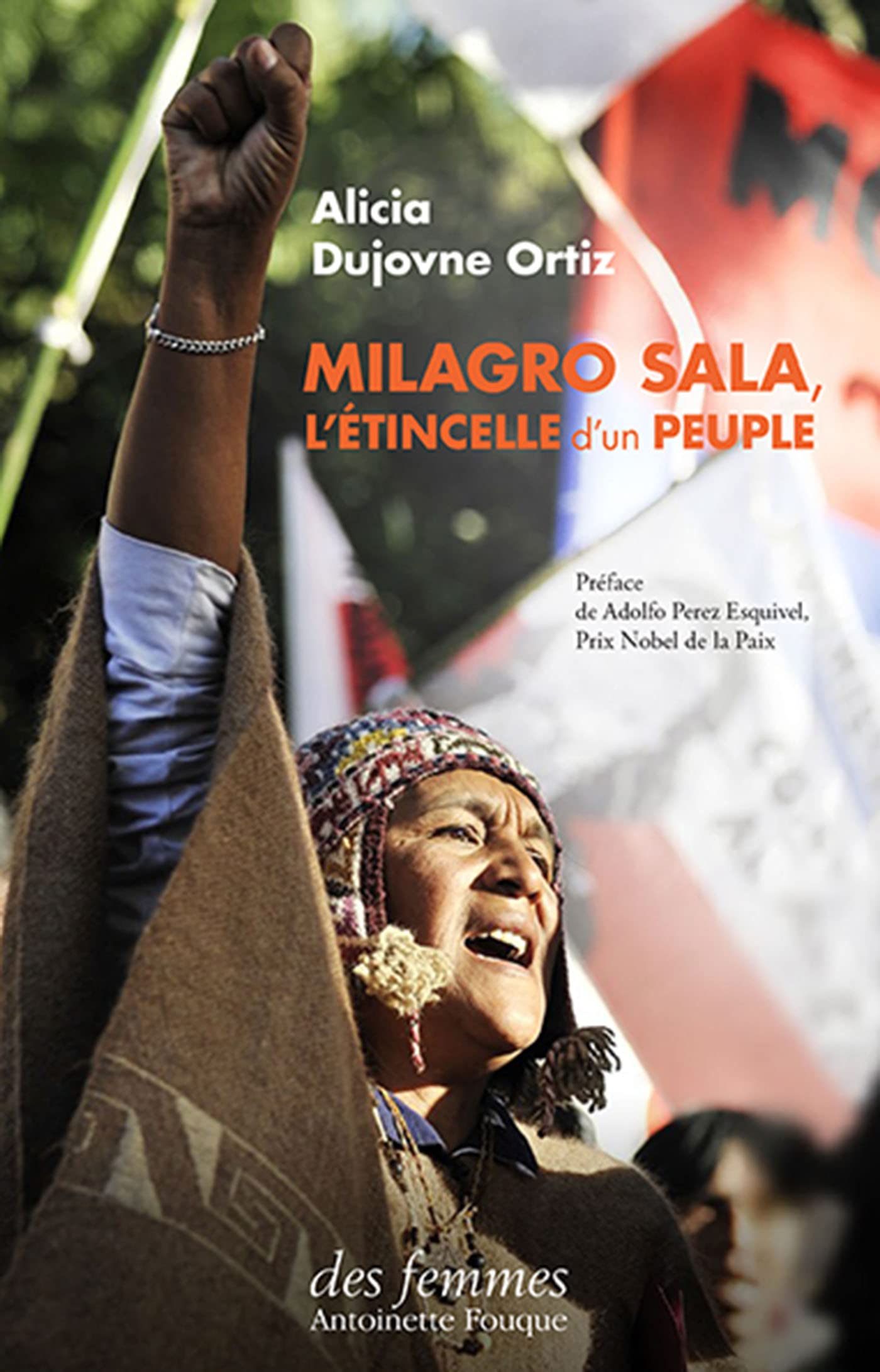 Milagro Sala, l'étincelle d'un peuple Religion & Esotericism