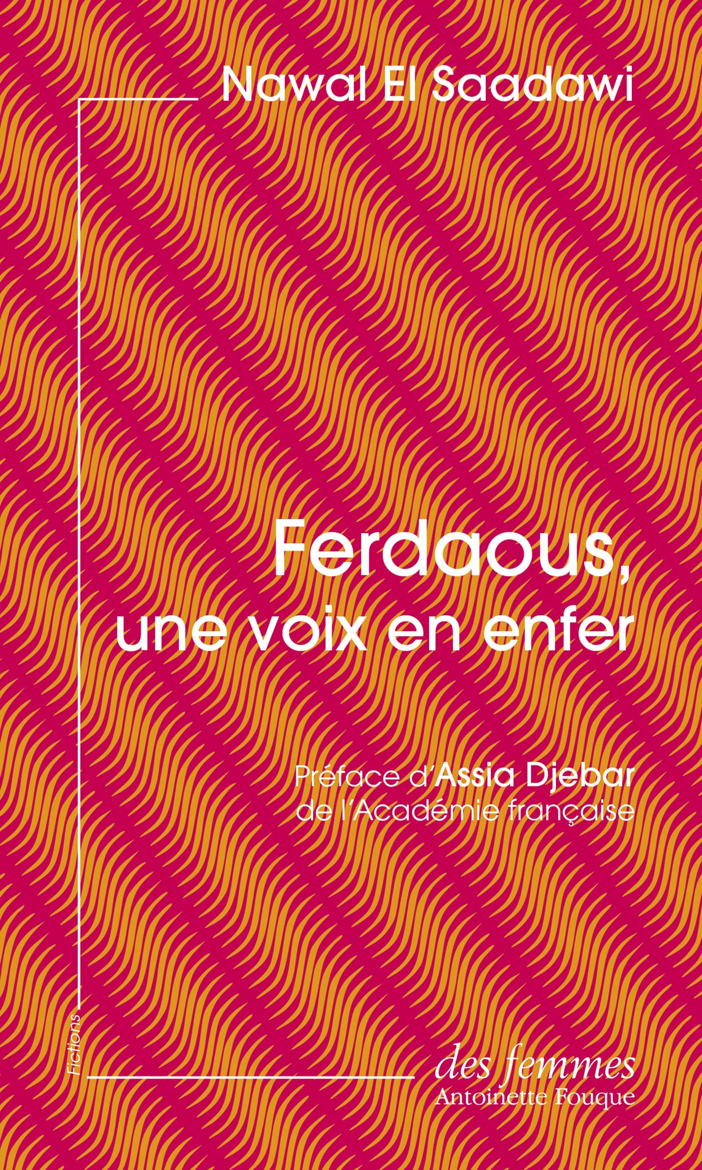 Ferdaous, une voix en enfer (éd. poche) Essays & Short Stories