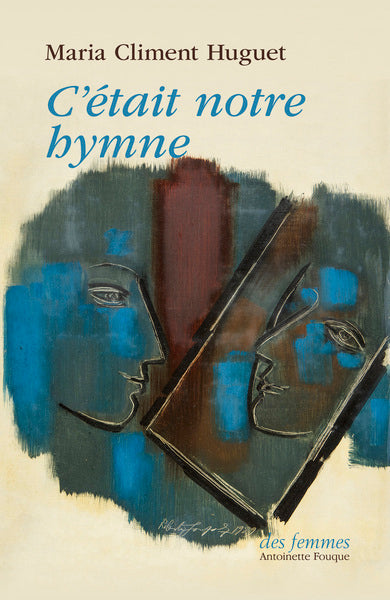 C'était notre hymne Contemporary literature