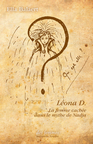 Léona D. : la femme cachée dans le mythe de Nadja book