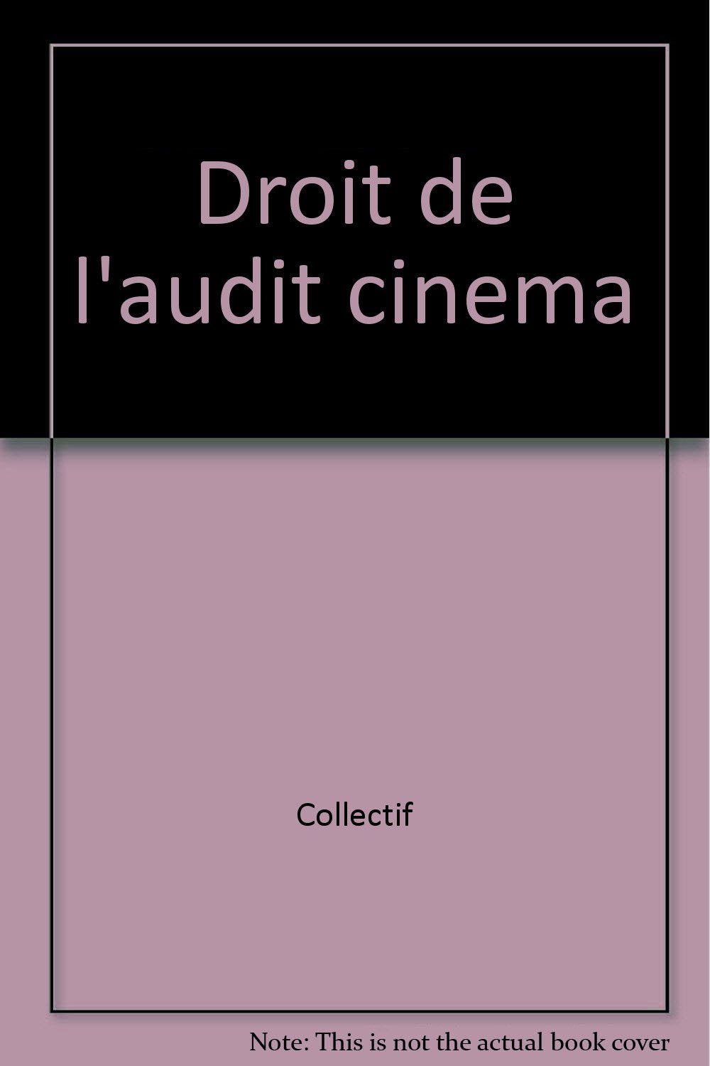 Droit de l'audiovisuel: Cinéma, télévision, vidéo book