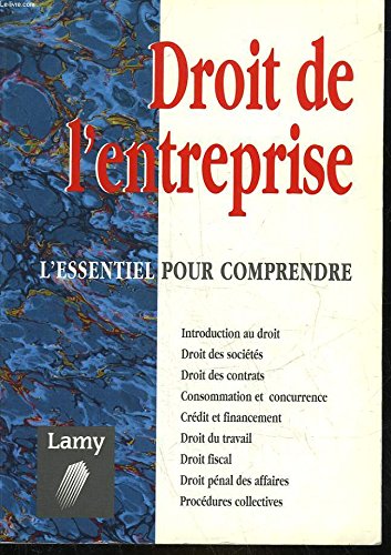 Droit de l'entreprise: L'essentiel pour comprendr Books