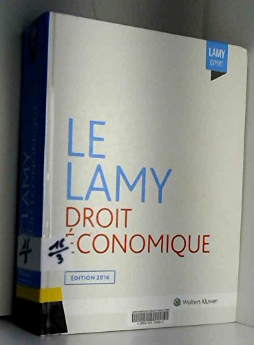Lamy Droit économique: Concurrence, Distribution, Consommation Books