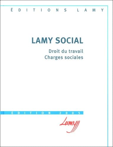 Lamy social: Droit du travail, Charges sociales book