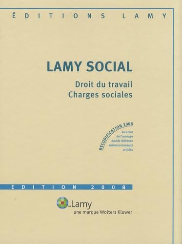 Lamy social: Droit du travail, charges sociales Books