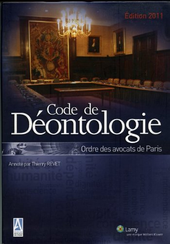 Code De Déontologie ordre des avocats de Paris Books