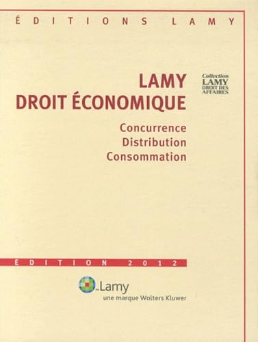 Lamy droit économique: 2 volumes book