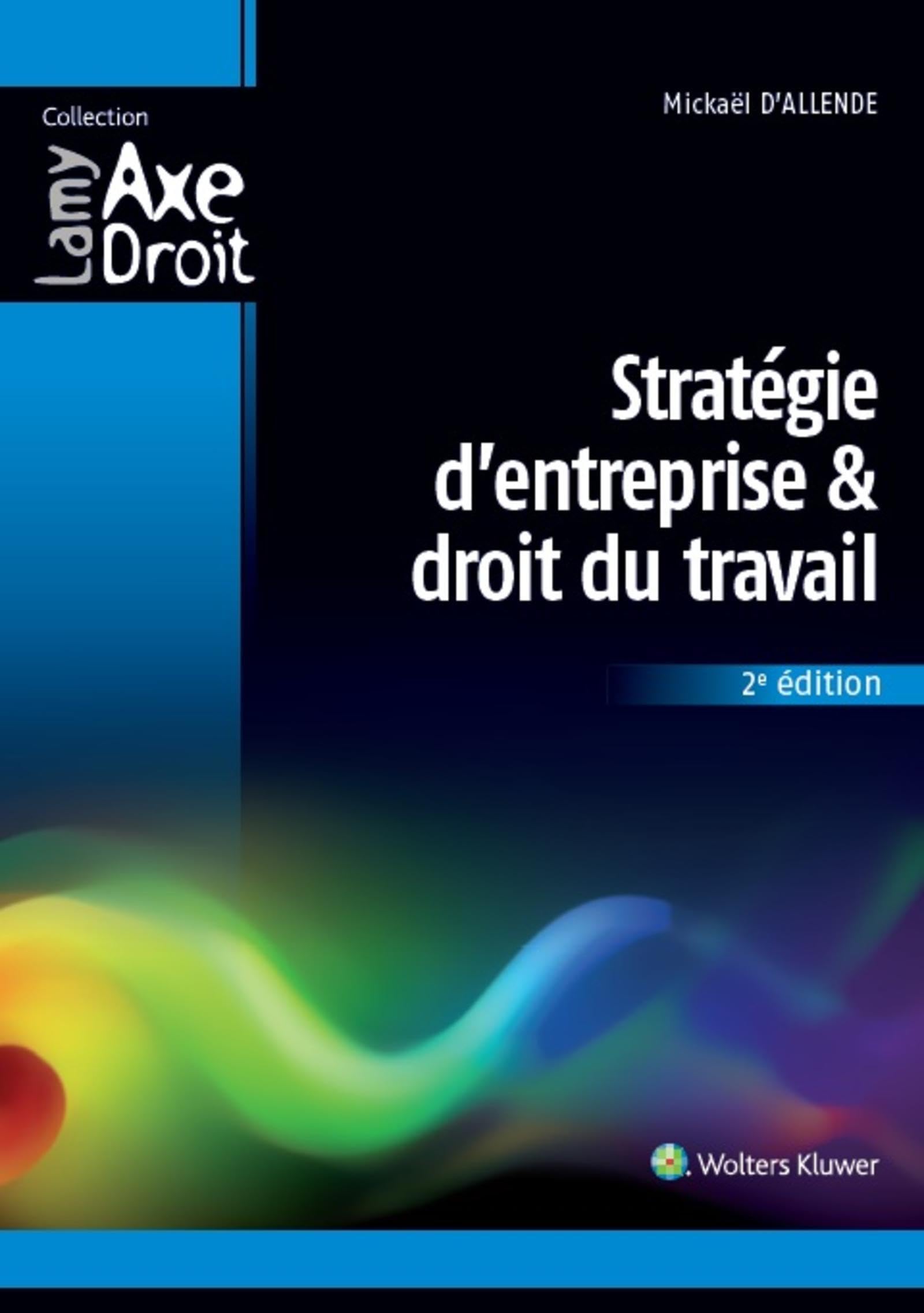 Stratégie d'entreprise et droit du travail Law