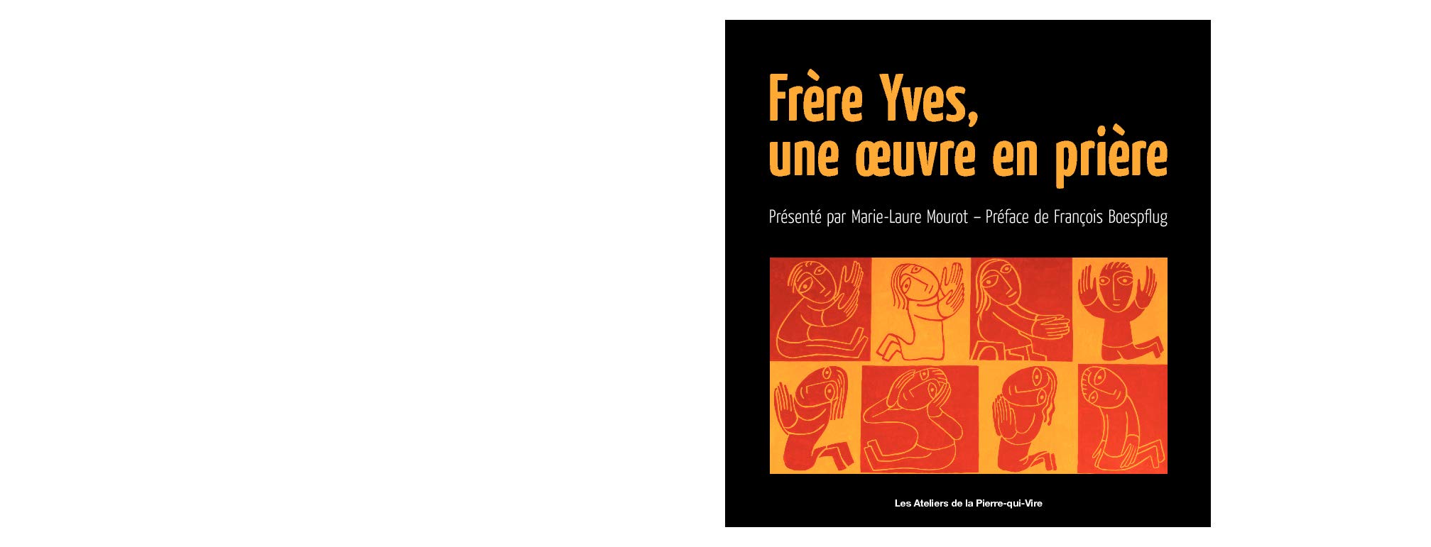 Frère Yves, une oeuvre en prière book