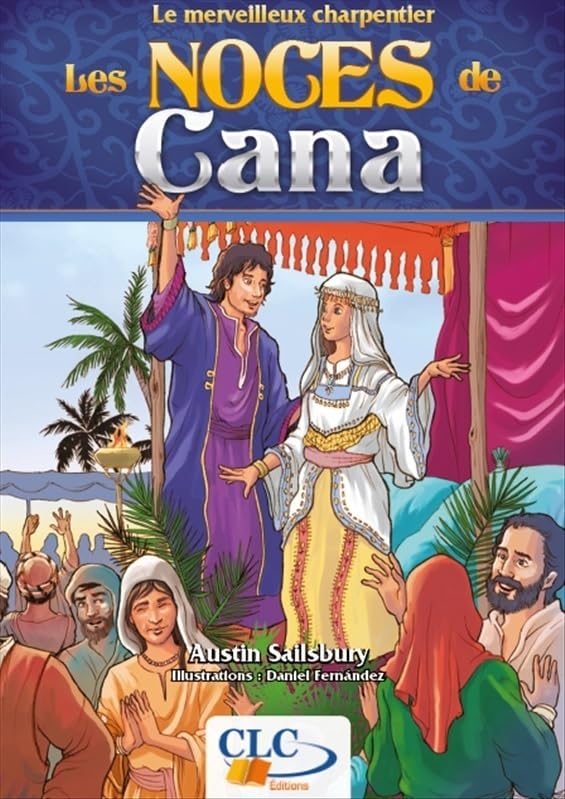 Les Noces de Cana: Le merveilleux charpentier book