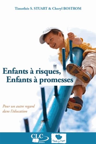 ENFANTS A RISQUES, ENFANTS A PROMESSES: Pour un autre regard dans l'éducation Books