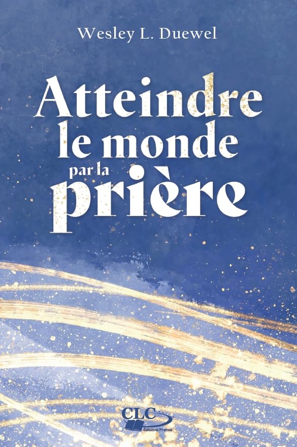 Atteindre le monde par la prière book