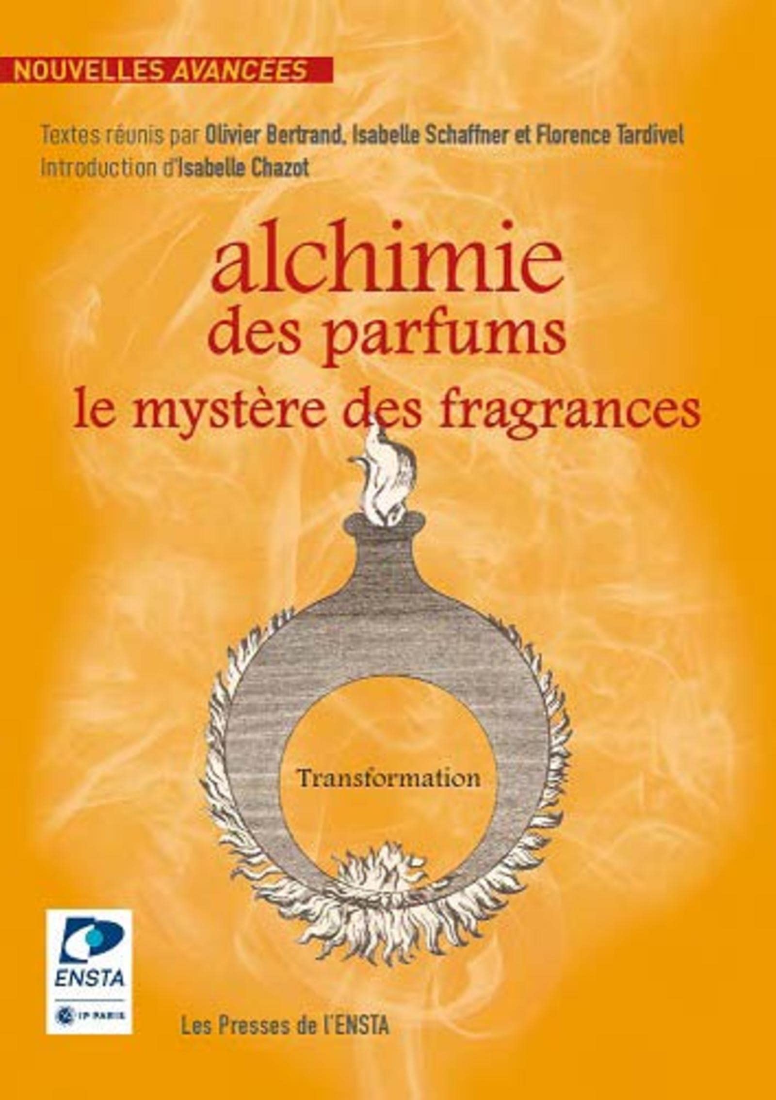 Alchimie des parfums: Le mystère des fragrances book