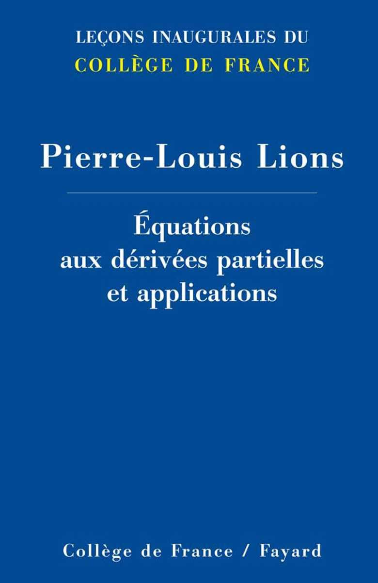 EQUATIONS AUX DERIVEES PARTIELLES ET APPLICATIONS Books