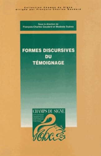 Formes discursives du témoignage book