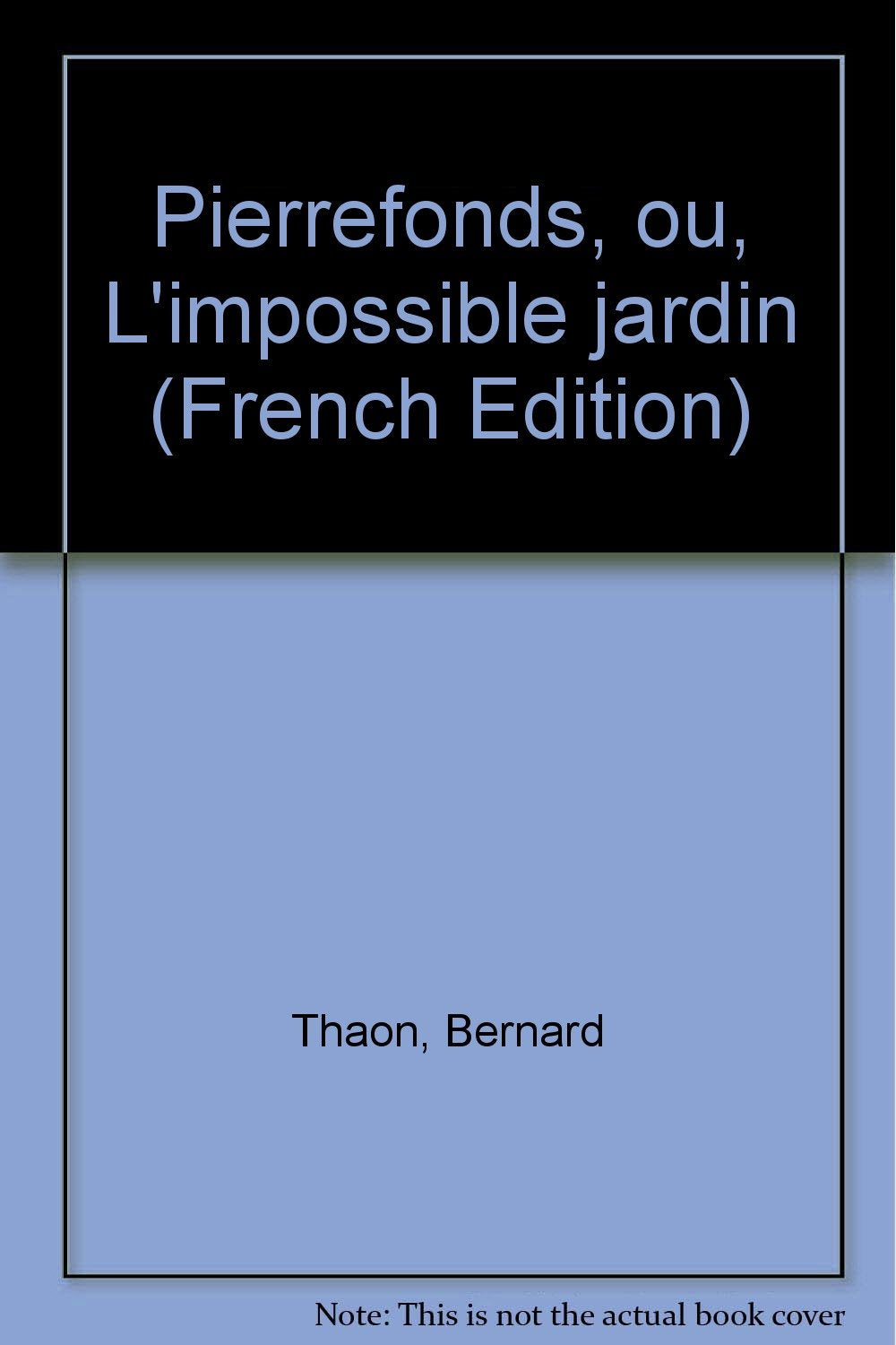 Pierrefonds ou l'Impossible jardin Books