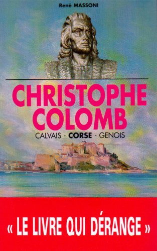 Christophe Colomb: Calvais, Corse, Génois Politics & History