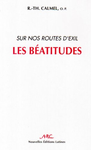 Les Beatitudes Sur Nos Routes d Exil Religion & Esotericism