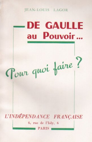 De Gaulle au pouvoir... pour quoi faire ? Politics & History