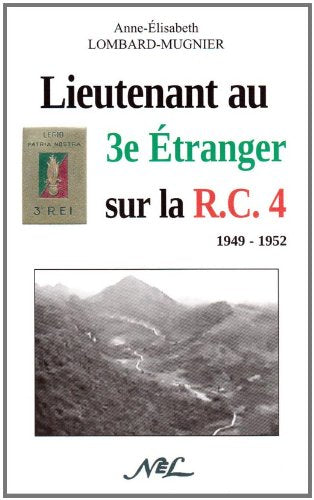 Lieutenant au 3e Etranger sur la R.C.4 book