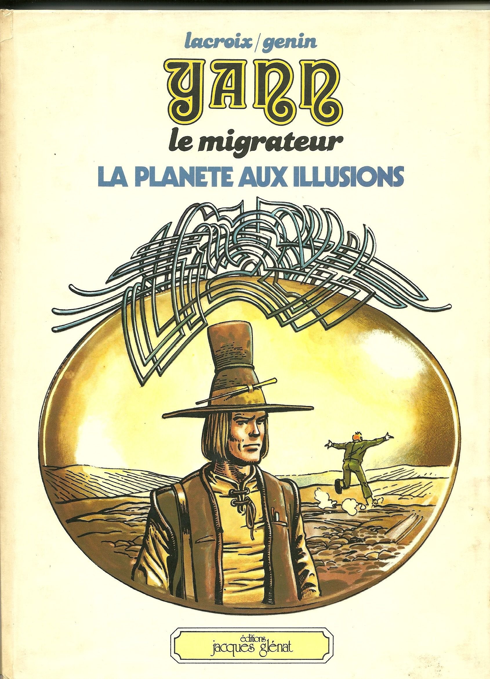 La Planète aux illusions (Yann, le migrateur) book