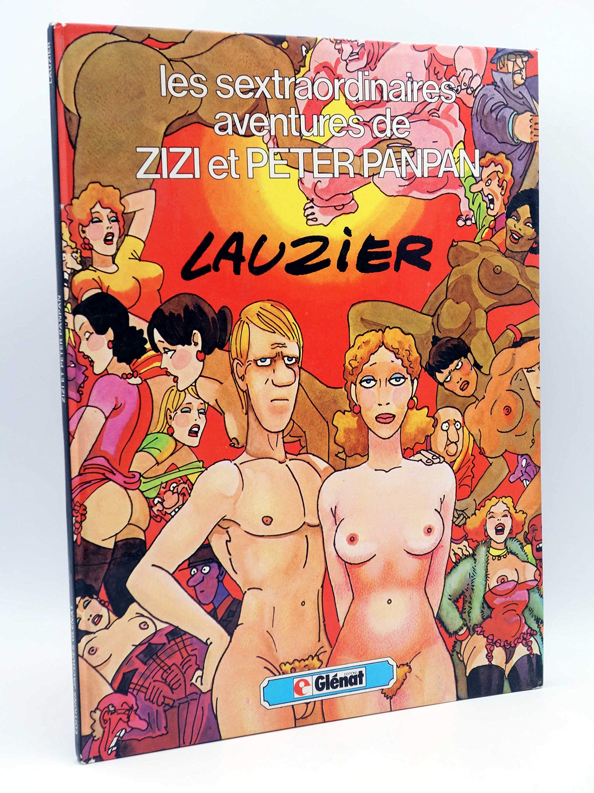 Les sextraordinaires aventures de zizi et peter panpan (Glen.Humour) Books