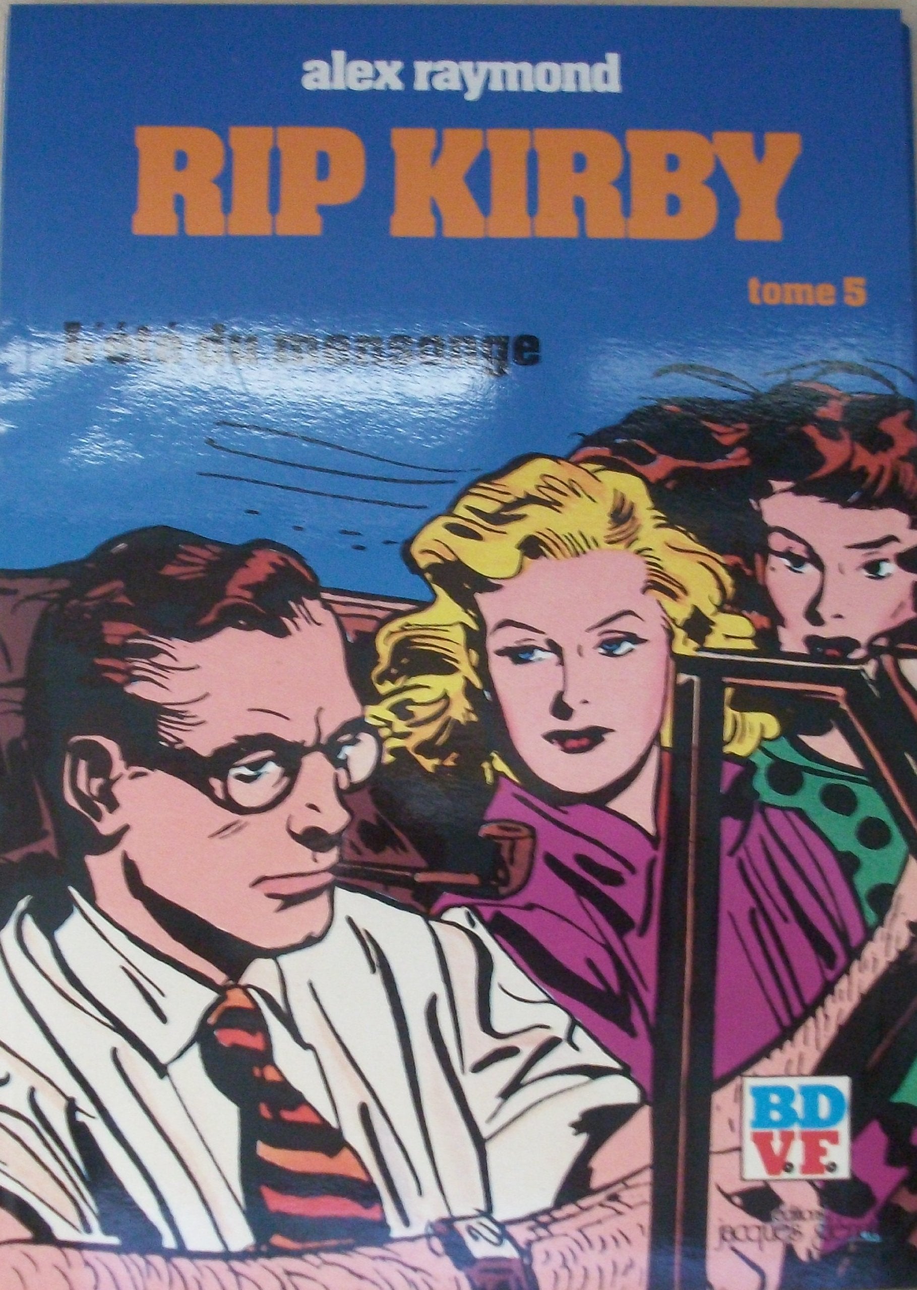 Rip Kirby : 05 : L'Eté du mensonge book