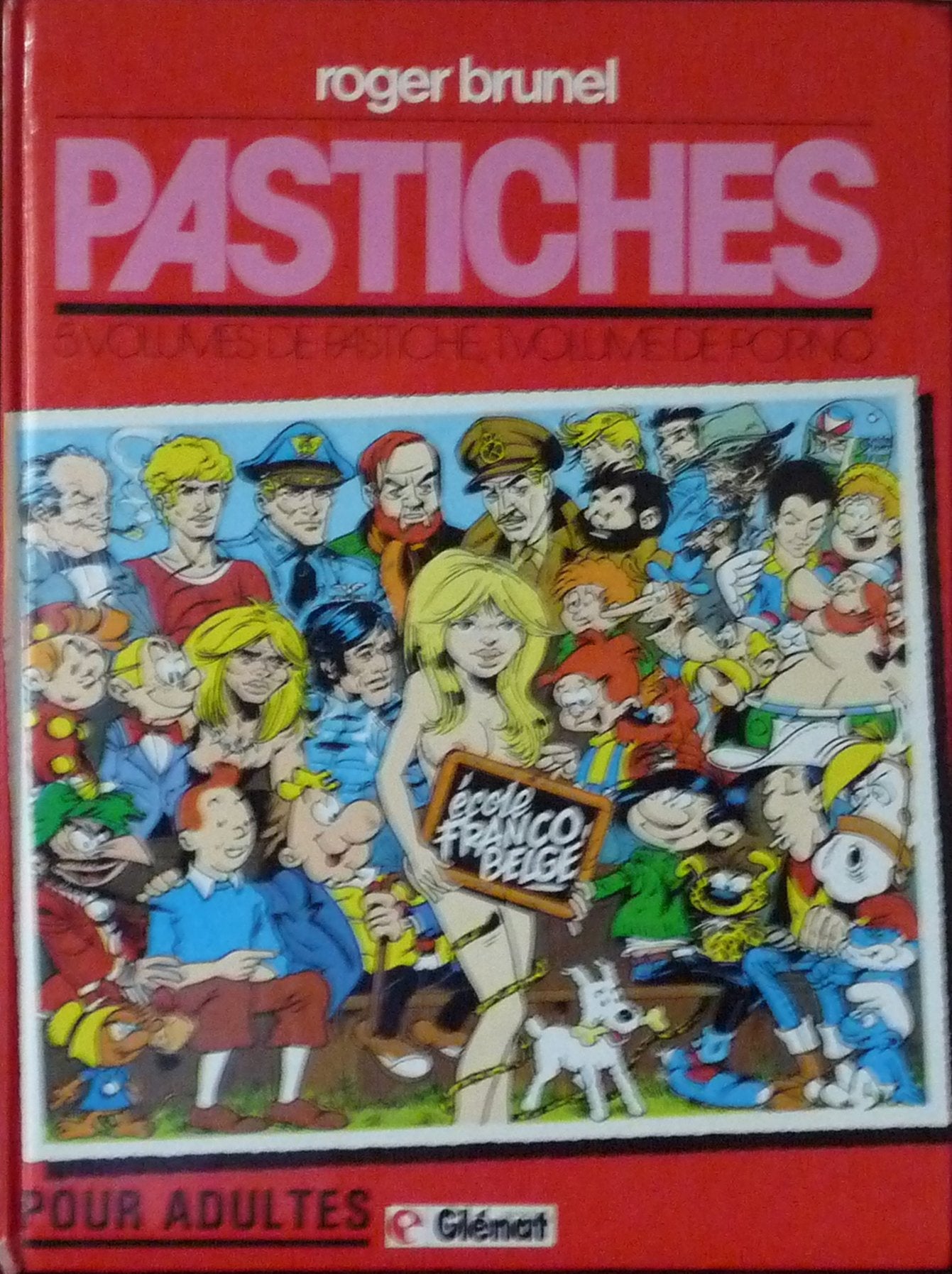 Pastiches. Vol. 1. Ecole franco-belge Books