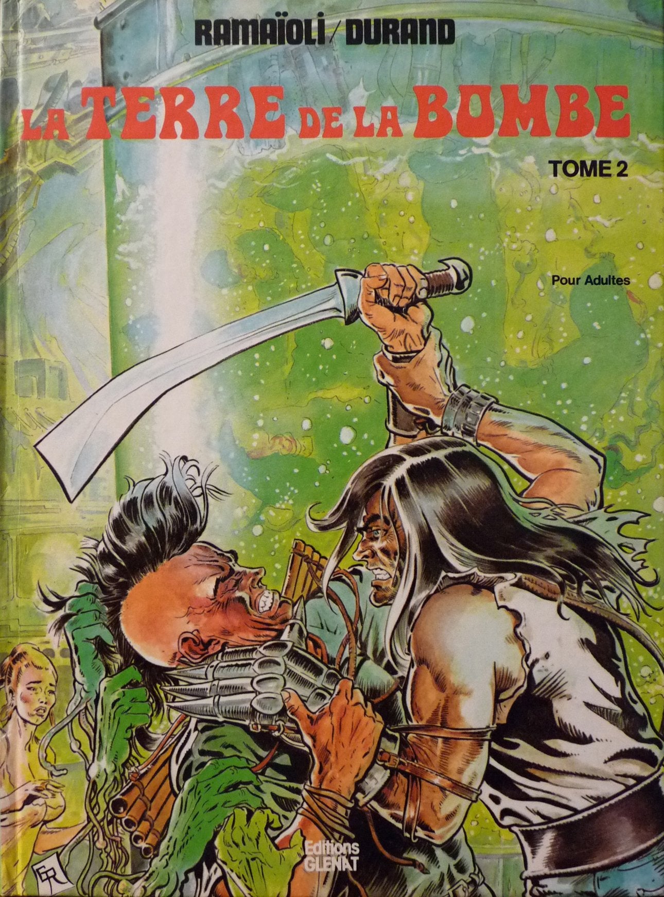 La Terre de la bombe. Vol. 2 Books
