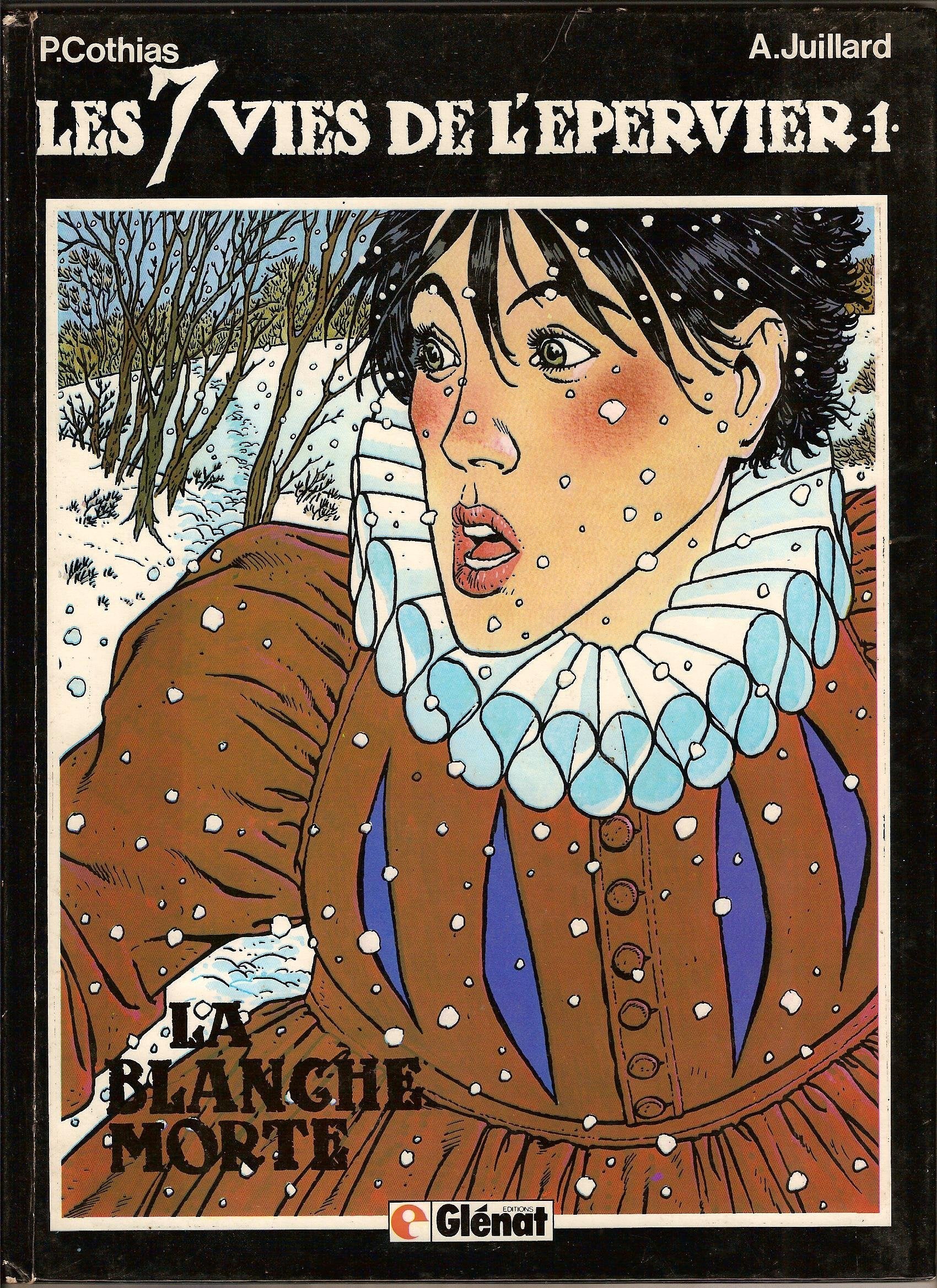 LES 7 VIES DE L'EPERVIER. LA BLANCHE MORTE. book