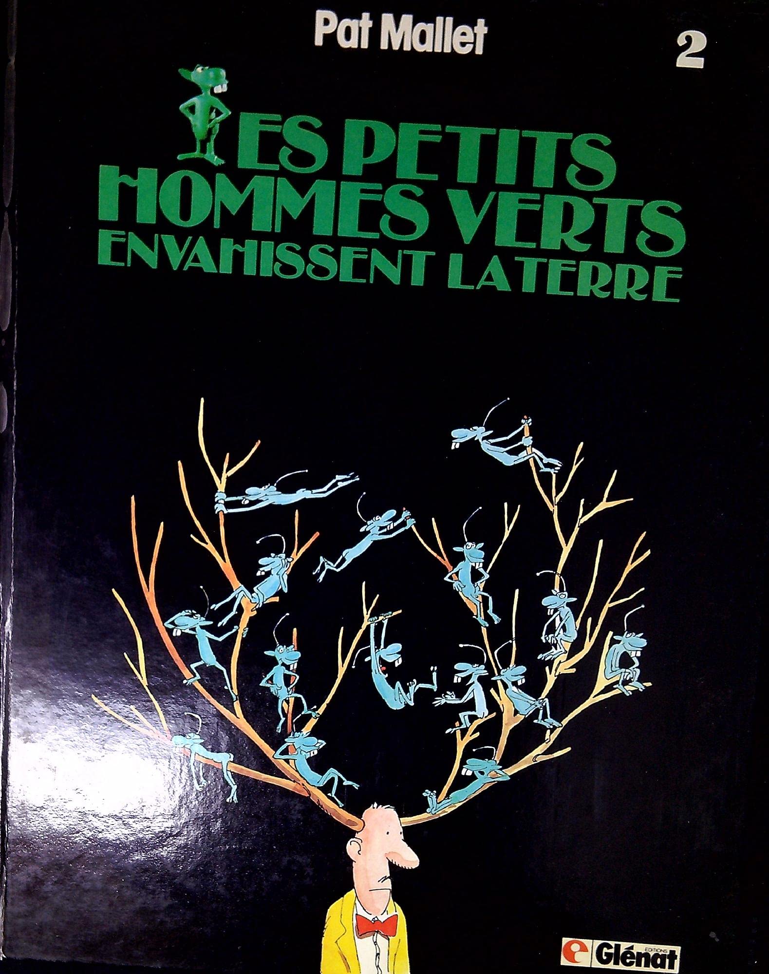 Les Petits hommes verts envahissent la terre Books