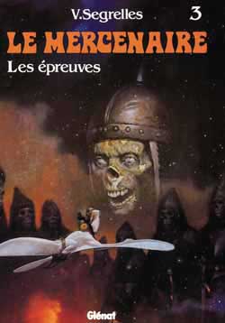 Le Mercenaire. Vol. 3. Les épreuves Manga