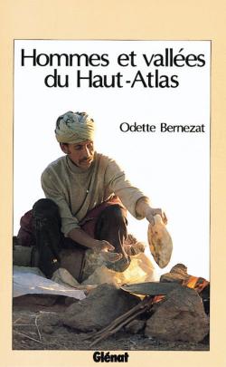Hommes et vallées du Haut-Atlas Geology & Geography