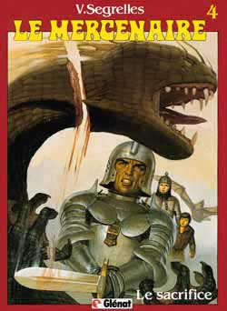 Le Mercenaire. Vol. 4. Le Sacrifice book