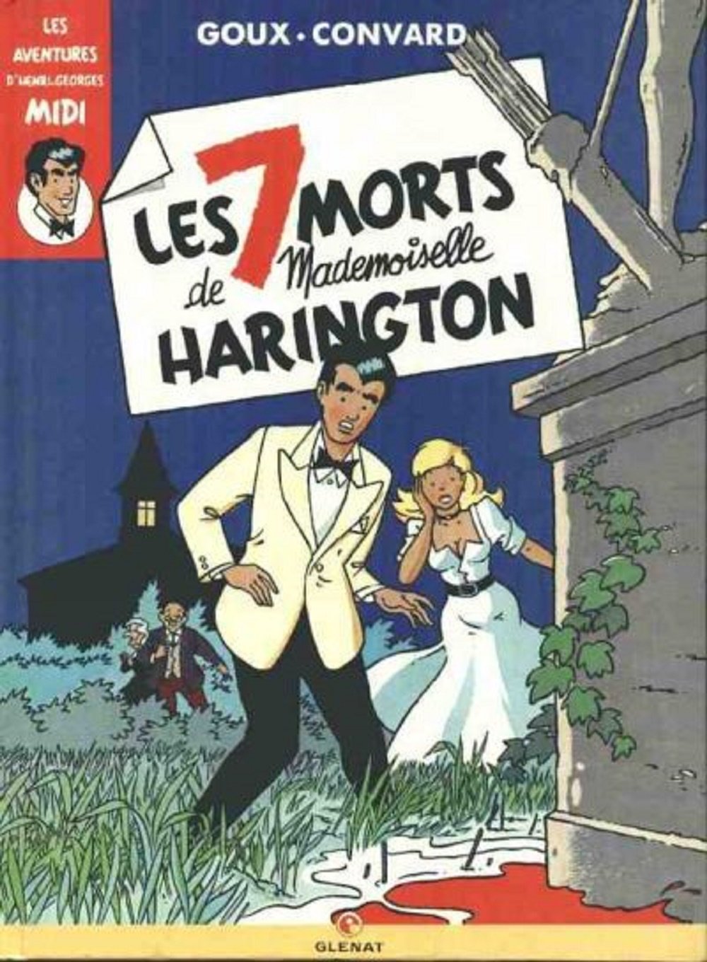 Les aventures d'Henri-Georges Midi : Les 7 morts de Mademoiselle Harington book
