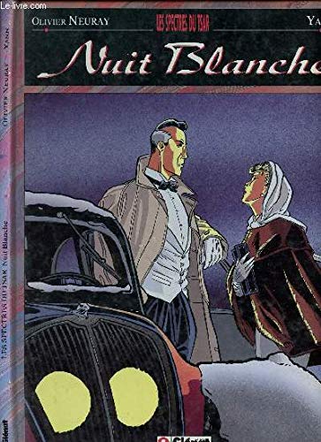 Nuit blanche, tome 1 : Les Spectres du tsar book