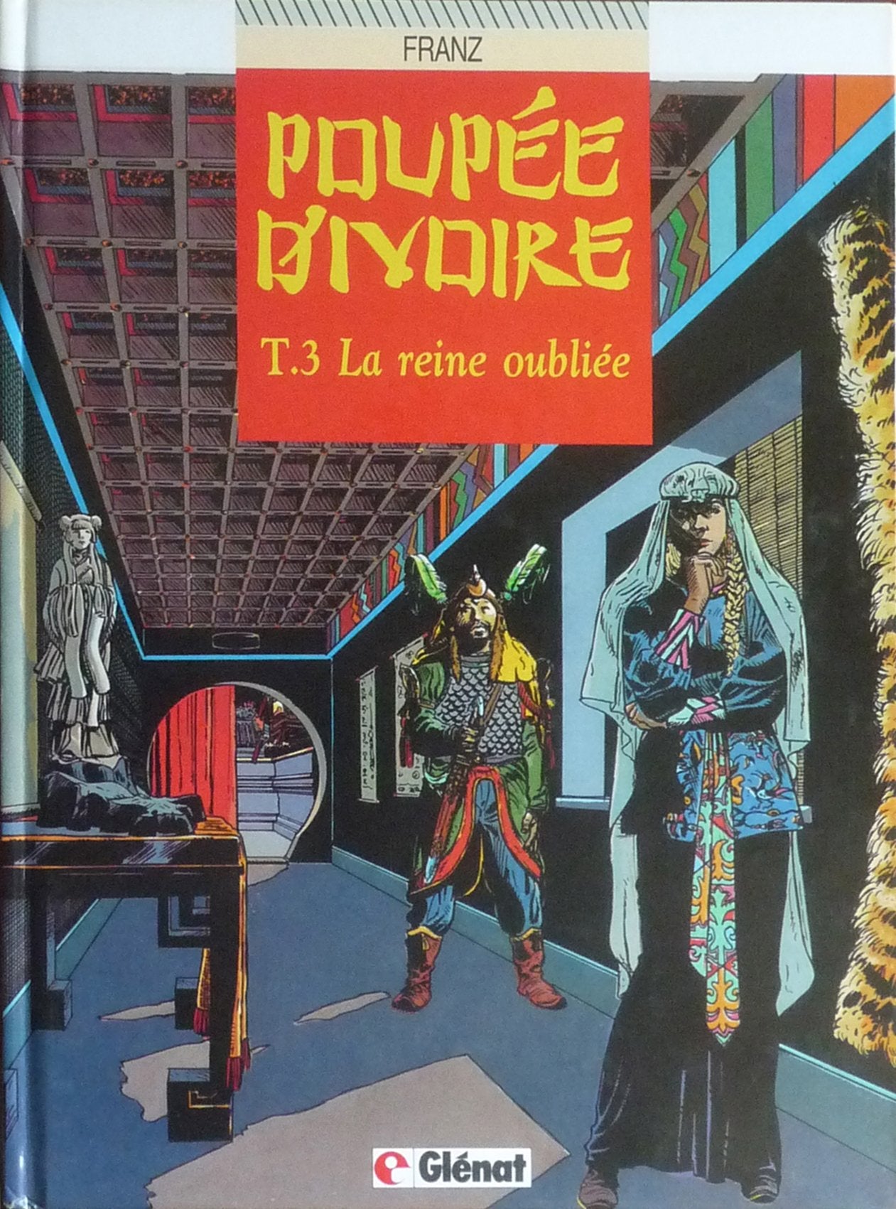Poupée d'ivoire, tome 3 : La reine oubliée book