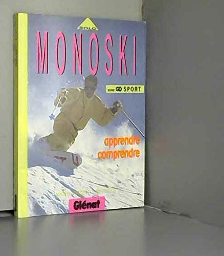 SOLO, monoski, apprendre, comprendre book