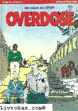 Les ados du beton : Overdose book