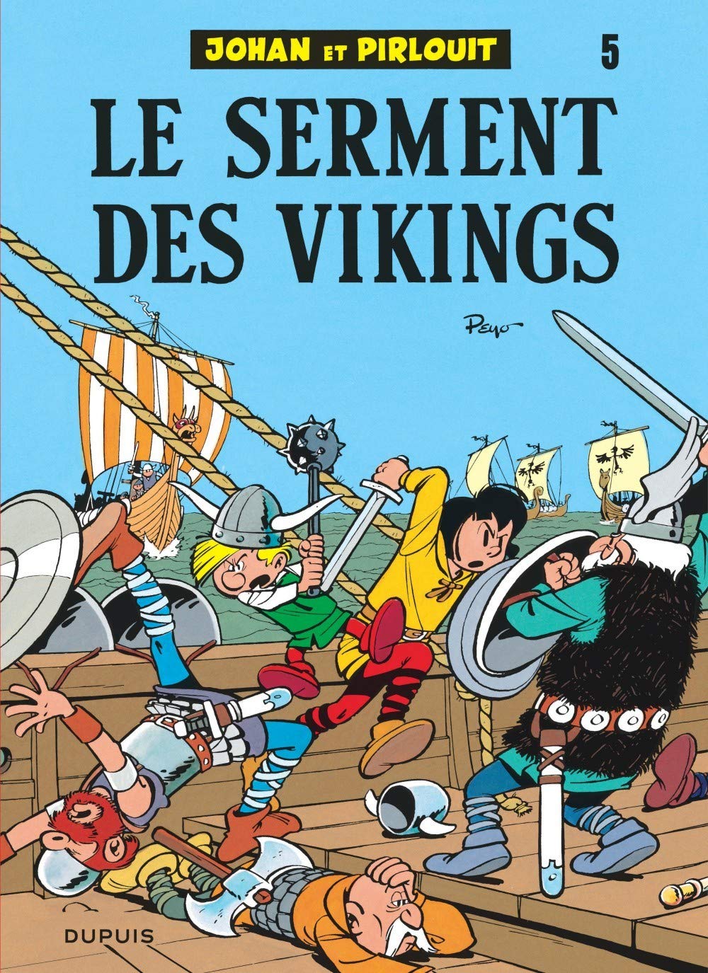 Johan et Pirlouit - Tome 5 - Le Serment des vikings Manga