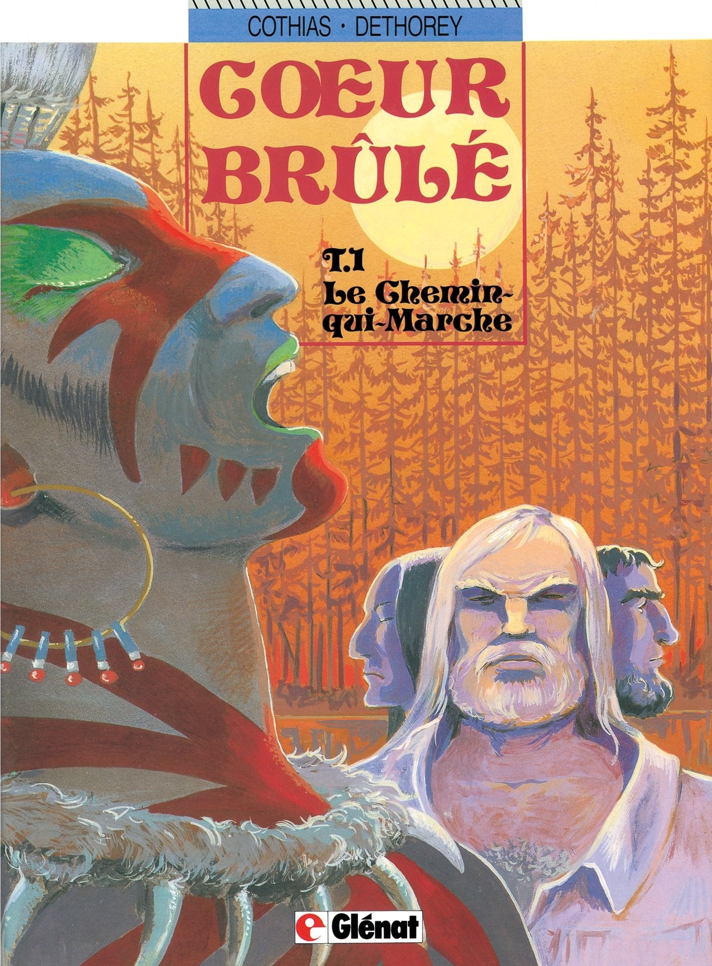Coeur Brûlé. Tome 1: Le Chemin-qui-Marche book