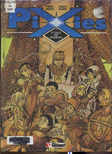 Pixies, Tome 1 : Le cercle des caraquins book