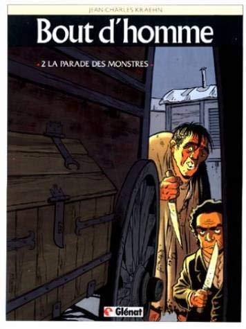 Bout d'homme, tome 2 : La parade des monstres book