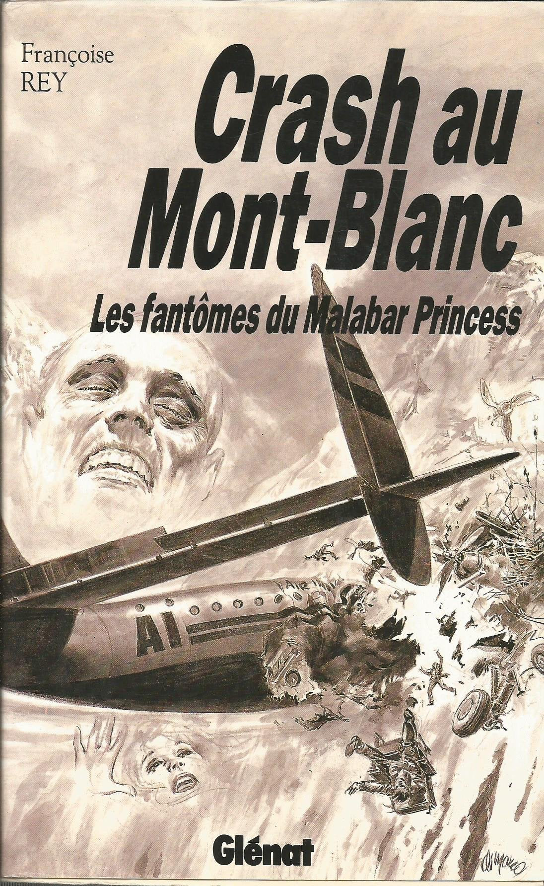Crash au Mont-Blanc: Les fantômes du Malabar Princess Books