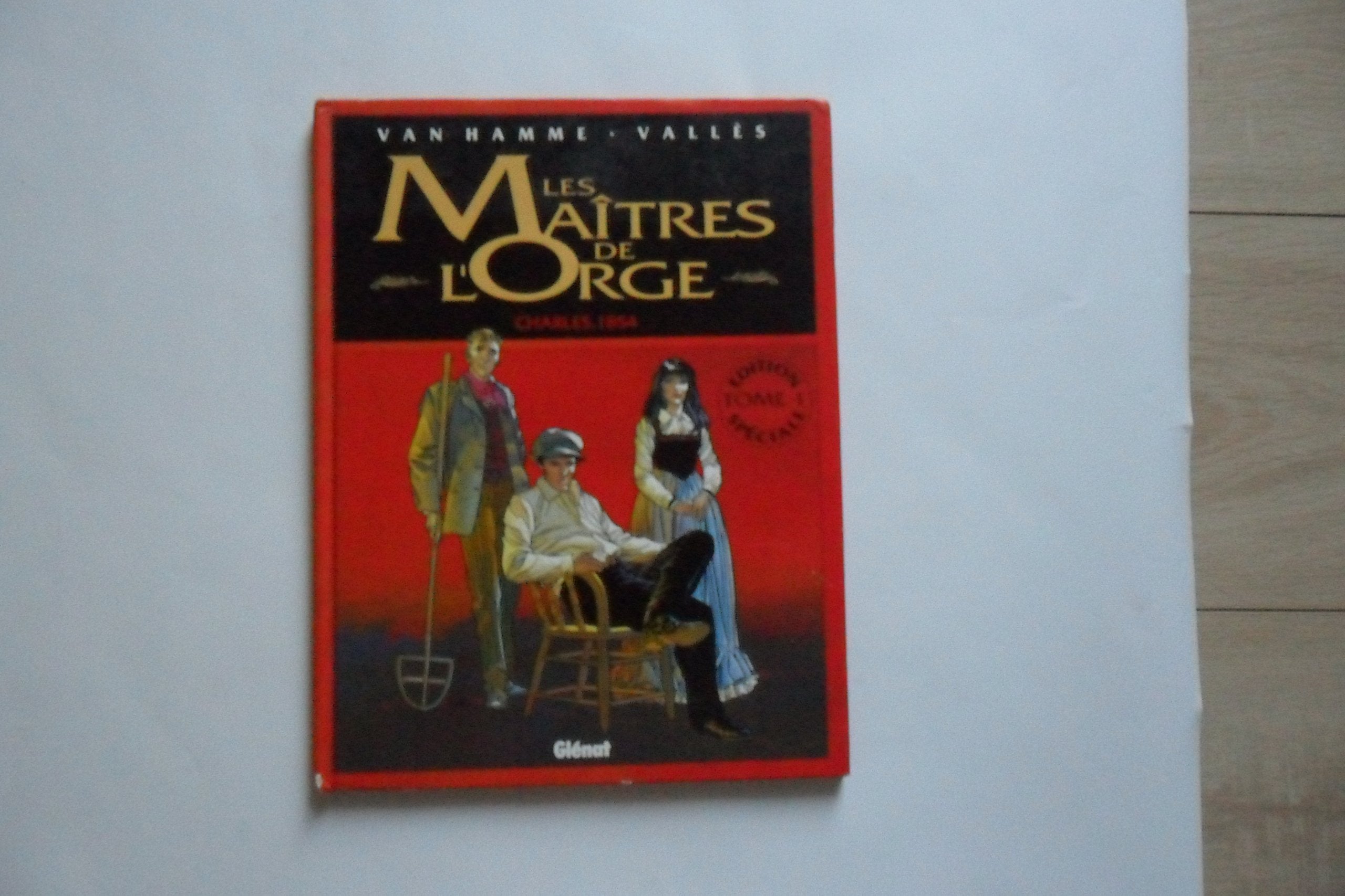 Les Maîtres de l'orge, tome 1 : Charles, 1854 Books