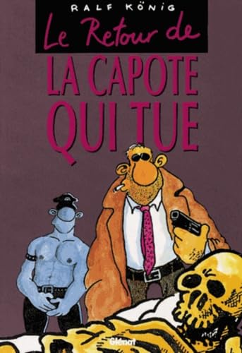 Le Retour de la capote qui tue book