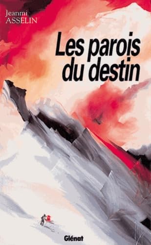 Les parois du destin: Récits historiques book