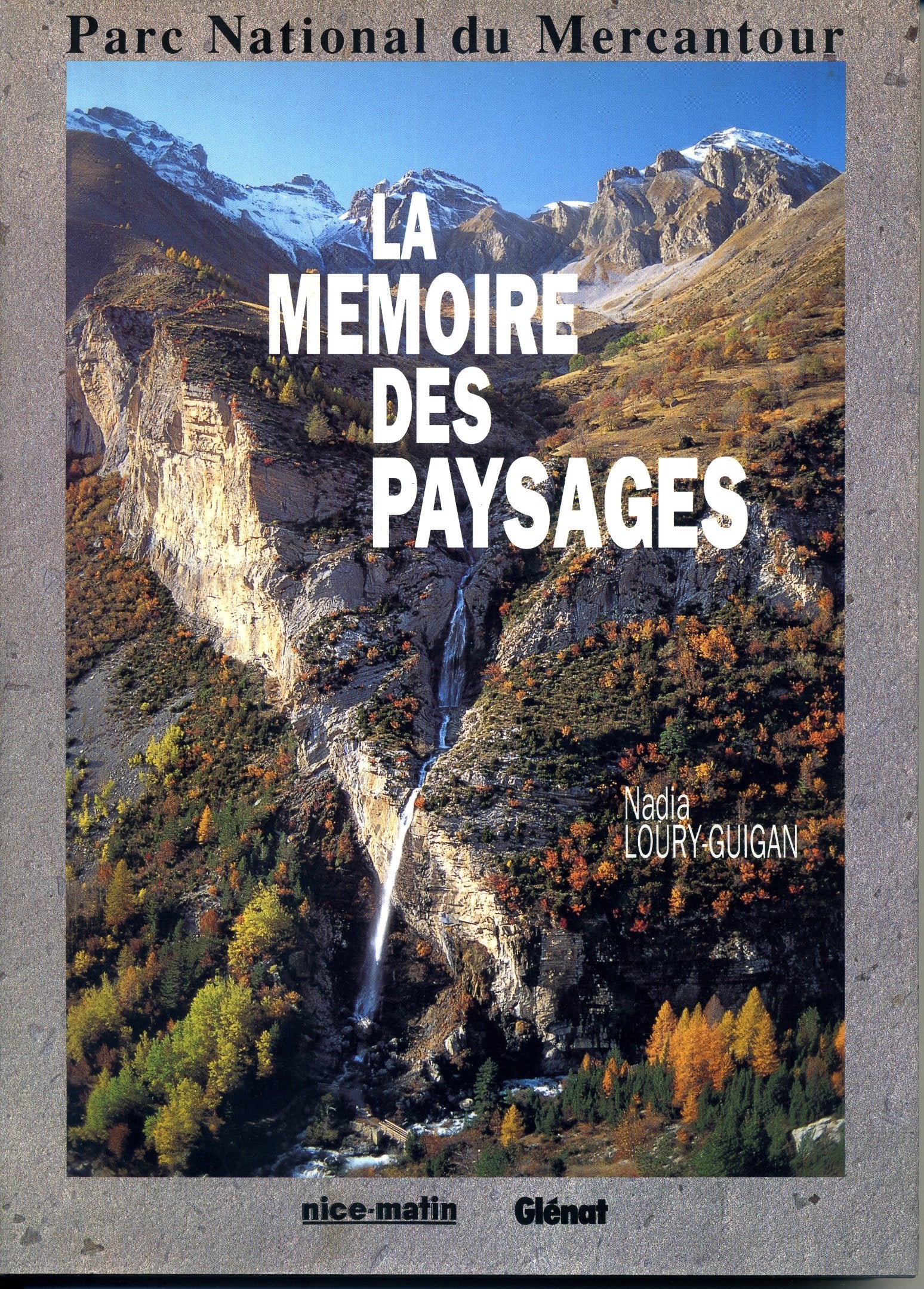La mémoire des paysages book
