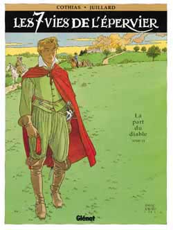 Les 7 vies de l'Epervier. Vol. 6. La part du diable Manga